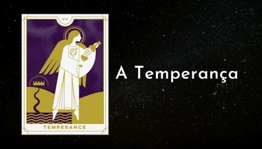 Arcano regente de agosto de 2022: A Temperança