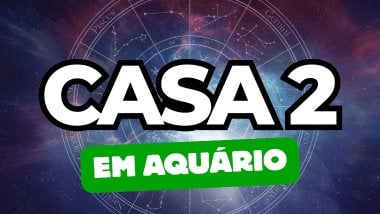 Casa 2 em Aquário no Mapa Astral: qual é o impacto dessa energia na sua prosperidade?
