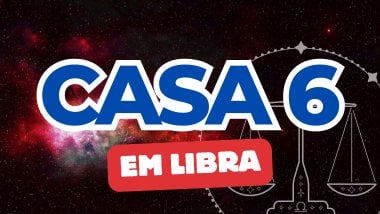 Há um escrito grande "CASA 6" no centro da imagem. Embaixo e um pouco menor, há um escrito "EM LIBRA". Ao fundo, há o universo e uma imagem do símbolo de Libra.