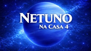 Netuno na casa 4: tendência a relações familiares fantasiosas