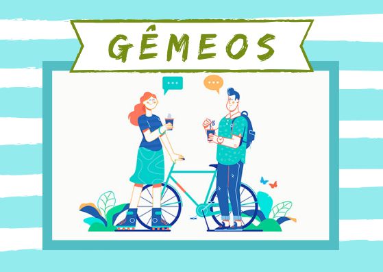 Imagem com a palavra GÊMEOS em destaque. No centro, ilustração de duas pessoas conversando e tomando um suco. Ao fundo, uma bicicleta e plantas.