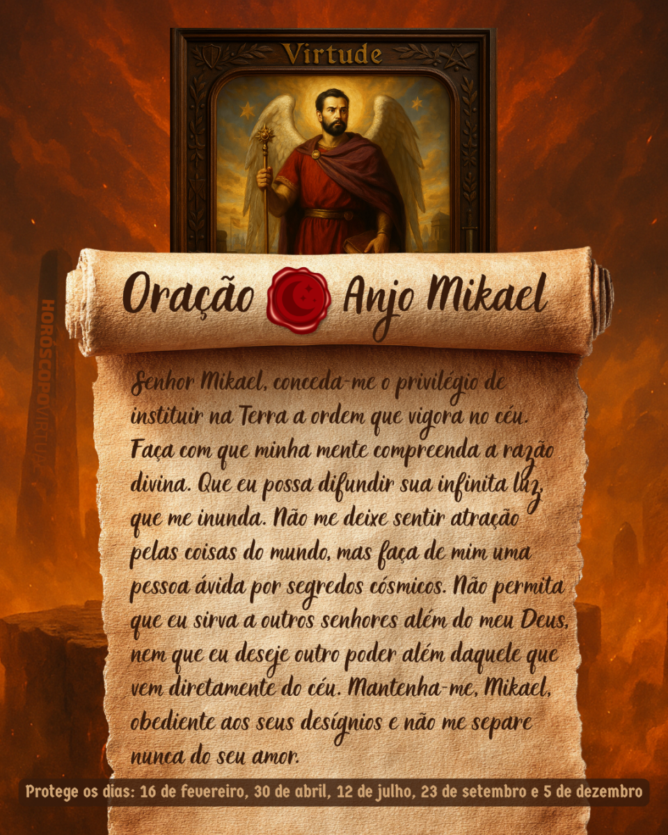 HORÓSCOPO ViRTUaL / Canva Imagem vertical, com fundo em tons de laranja e marrom. Na parte superior, há um quadro representando um anjo. Um pergaminho antigo ocupa a maior parte da imagem e apresenta o título “Oração Anjo Mikael” e a oração:
