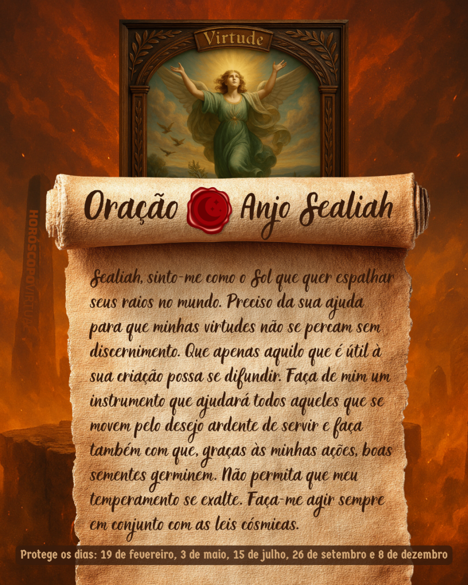 HORÓSCOPO ViRTUaL / Canva Imagem vertical, com fundo em tons de laranja e marrom. Na parte superior, há um quadro representando um anjo. Um pergaminho antigo ocupa a maior parte da imagem e apresenta o título “Oração Anjo Sealiah” e a oração: